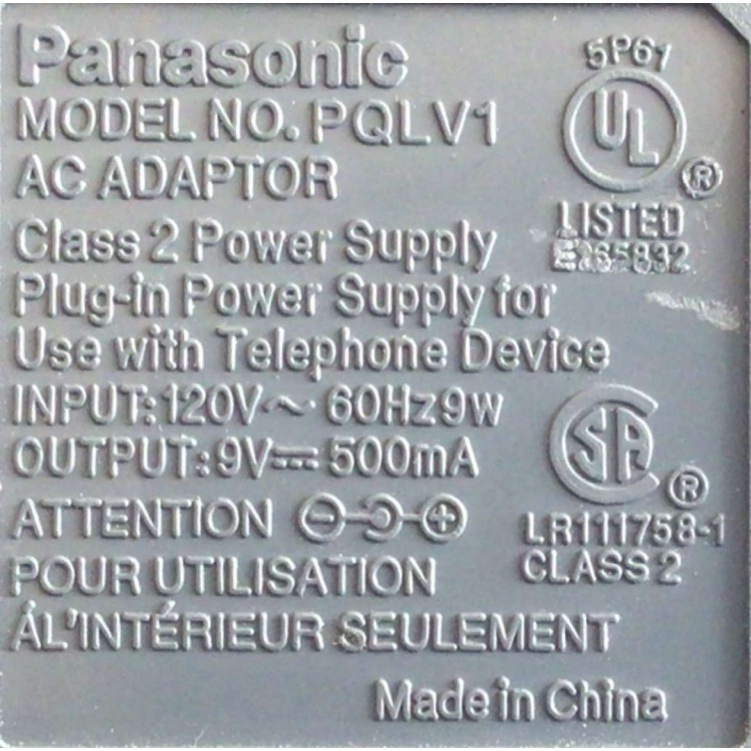 CARGADOR / ADAPTADOR DE FUENTE DE ALIMENTACION PANASONIC / VCA-VCD / NUMERO DE PARTE PQLV1 / E165832 / LR111758-1 / ENTRADA VCA 120V~60HZ 9W / SALIDA VCD 9V 500MA / MODELO PQLV1 - Imagen 4